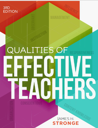 James H. Stronge. (2018). Qualities of Effective Teachers: Vol. 3rd edition. ASCD.  (The book can be accessed through My Athens)